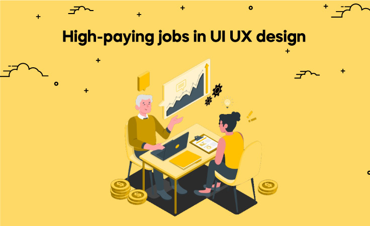 High-Paying Jobs in UI UX Design