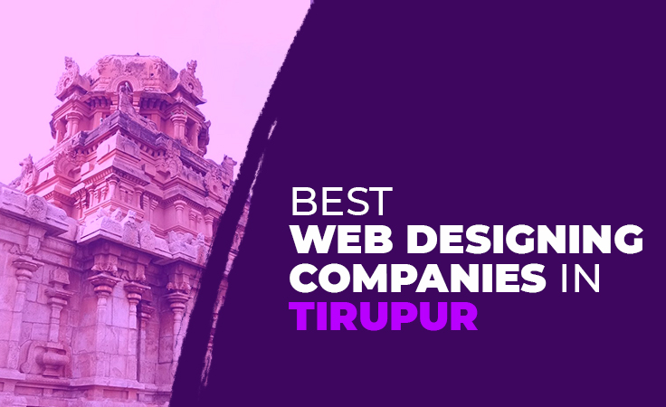 Top 5 Web Design Companies in Tirupur