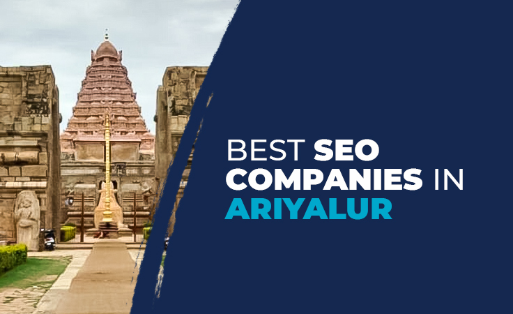 Best SEO Companies in Ariyalur