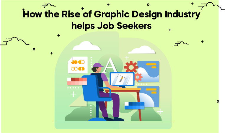 Graphic Design Industry Helps Job Seekers