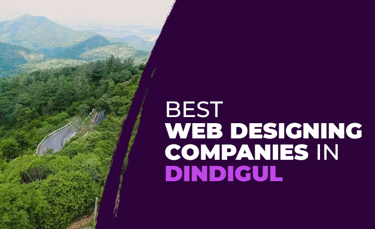 Top Web Design Companies in Dindigul
